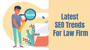 Latest SEO Trends For Law Firm in 2023